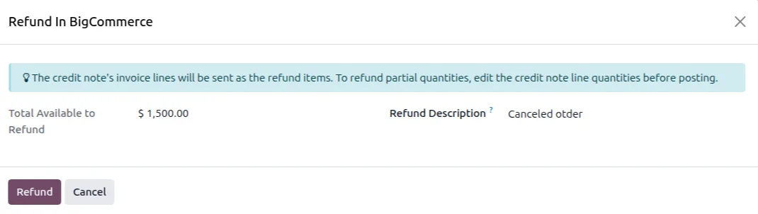 Odoo credit note with the Refund In BigCommerce wizard open and a refund description